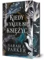 Kiedy wykluł się księżyc. Spadające księżyce. Tom 1 (barwione brzegi) - tantis.pl