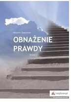 Obnażenie prawdy. Tom 1 - tantis.pl