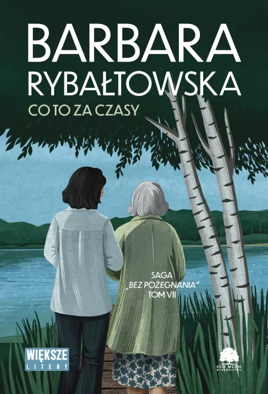 Bez pożegnania T.7 Co to za czasy DL - tantis.pl