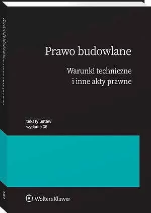 Prawo budowlane. Warunki techniczne i inne akty... - tantis.pl