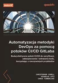 Automatyzacja metodyki DevOps za pomocą potoków CI/CD GitLaba - tantis.pl