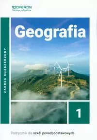 Geografia 1. Podręcznik dla szkoły ponadpodstawowej. Zakres rozszerzony - tantis.pl