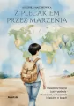 Z plecakiem przez marzenia. Prawdziwe historie... - tantis.pl
