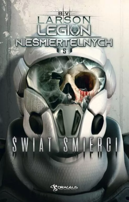 Świat Śmierci. Legion Nieśmiertelnych. Tom 5 - tantis.pl