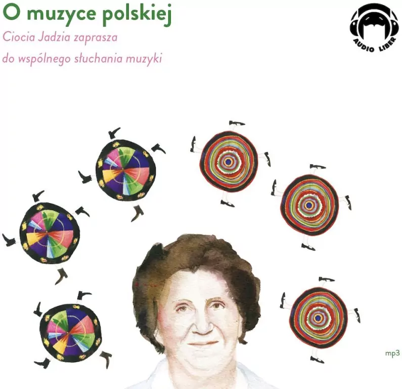 O muzyce polskiej. Ciocia Jadzia zaprasza do wspólnego słuchania muzyki. Audiobook - tantis.pl