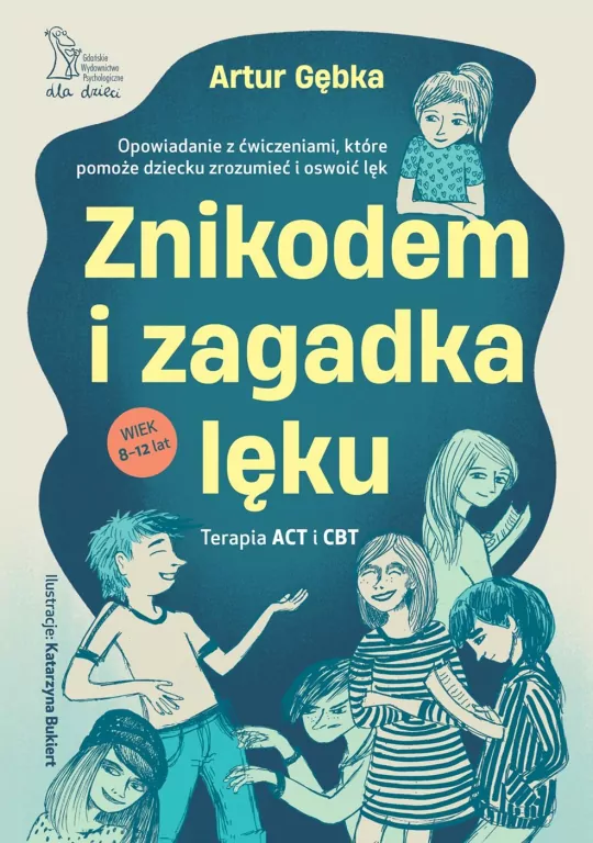 Znikodem i zagadka lęku. Opowiadanie z... - tantis.pl