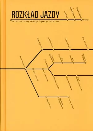 Rozkład jazdy. 20 lat literatury Dolnego Śląska - tantis.pl