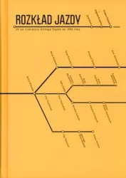 Rozkład jazdy. 20 lat literatury Dolnego Śląska