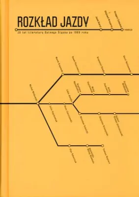 Rozkład jazdy. 20 lat literatury Dolnego Śląska