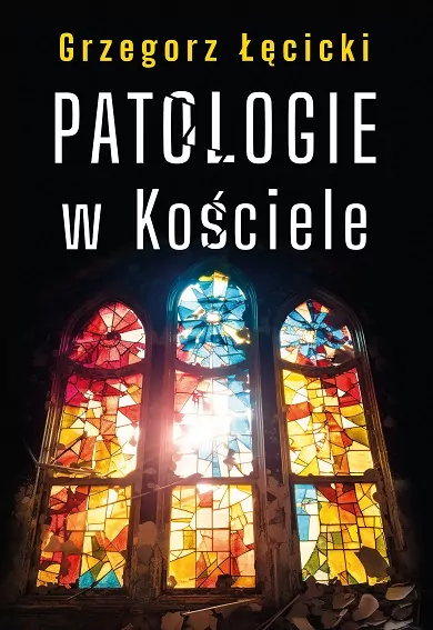 Patologie w Kościele - tantis.pl