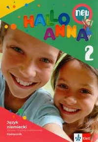 Hallo Anna Neu 2. Podręcznik. Język niemiecki dla klas 1-3 szkoły podstawowej - tantis.pl