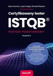 Certyfikowany tester ISTQB. Poziom podstawowy