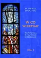 W co wierzymy. Tom I - tantis.pl