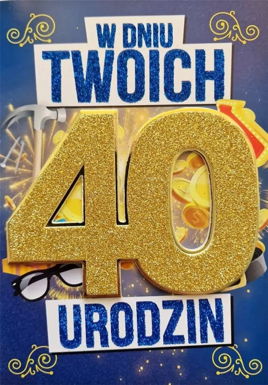 Karnet Urodziny 40 męskie - tantis.pl