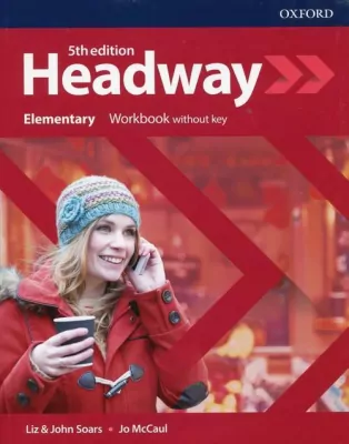 Headway 5th edition. Workbook without key (Ćwiczenia bez klucza). Elementary. Język angielski