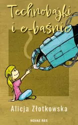 Technobajki i e-baśnie