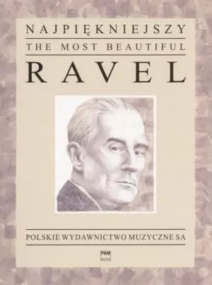 Najpiękniejszy Ravel na fortepian PWM - tantis.pl