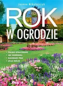 Rok w ogrodzie - tantis.pl