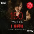 150 wesel i grób. Emilia Brzeska na tropie. Tom 3. CD MP3. Audiobook - tantis.pl