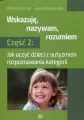 Wskazuję nazywam rozumiem Część 2 - tantis.pl