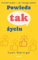 Powiedz tak życiu - tantis.pl