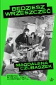 Będziesz wrzeszczeć. Dziewczyny na polskiej scenie alternatywnej lat 80 - tantis.pl