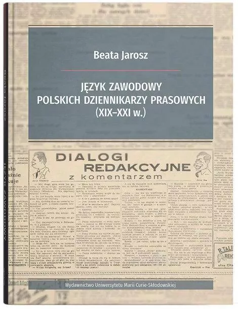 Język zawodowy polskich dziennikarzy prasowych - tantis.pl