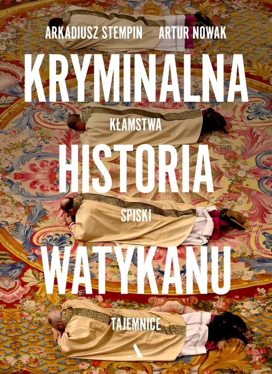 Kryminalna historia Watykanu - tantis.pl