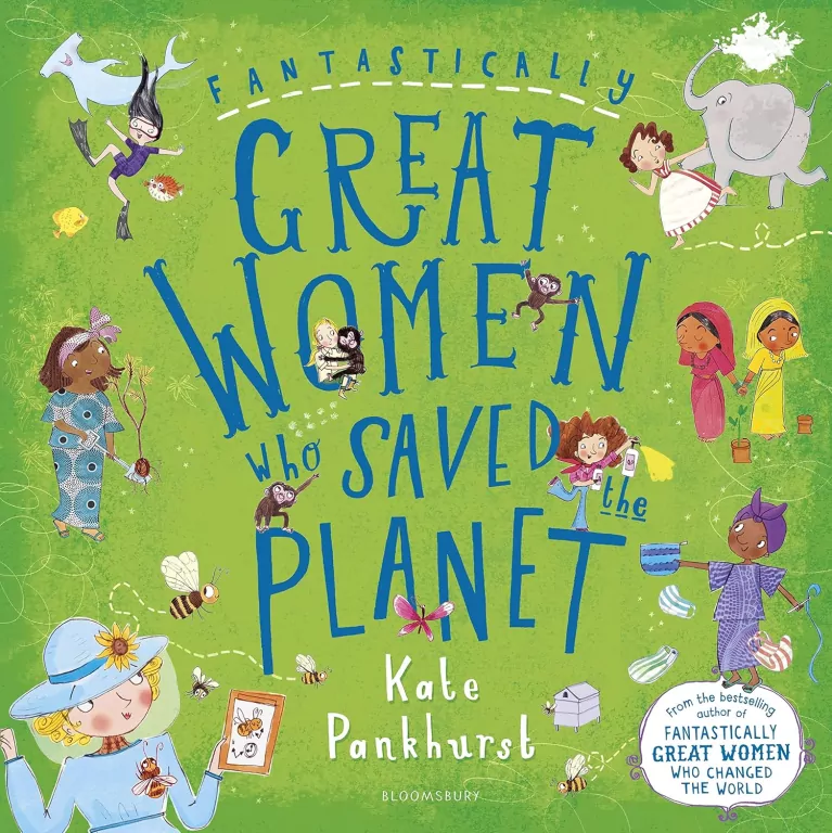 Fantastically Great Women Who Saved the Planet - tantis.pl