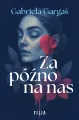 Za późno na nas - tantis.pl