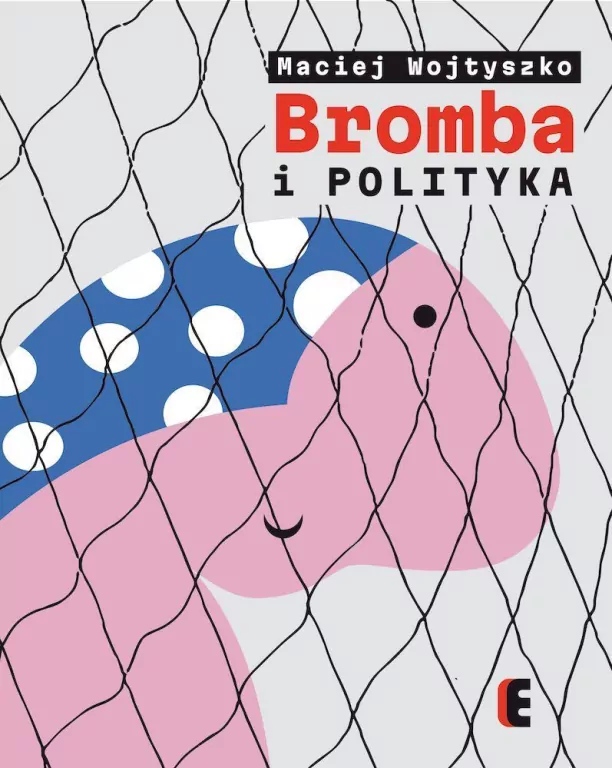Bromba i polityka - tantis.pl