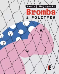 Bromba i polityka