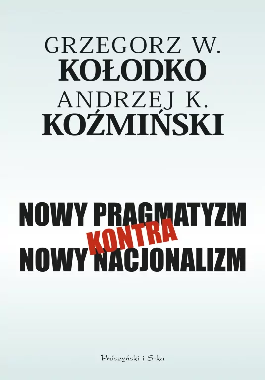 Nowy pragmatyzm kontra nowy nacjonalizm - tantis.pl