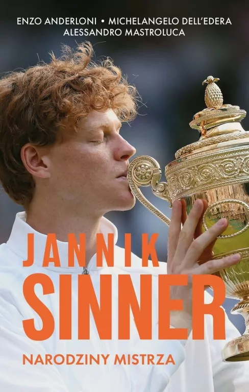 Jannik Sinner. Narodziny mistrza - tantis.pl