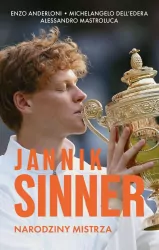 Jannik Sinner. Narodziny mistrza