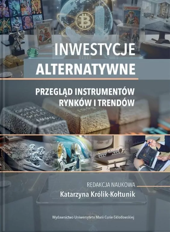 Inwestycje alternatywne. Przegląd instrumentów, rynków i trendów - tantis.pl