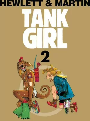 Tank Girl. Tom 2