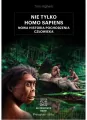 Nie tylko Homo sapiens. Nowa historia pochodzenia człowieka - tantis.pl
