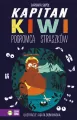 Kapitan Kiwi. Pogromca straszków - tantis.pl