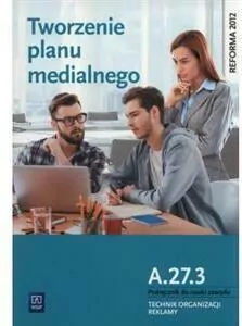 Tworzenie planu medialnego. Kwal. A.27.3. WSiP - tantis.pl