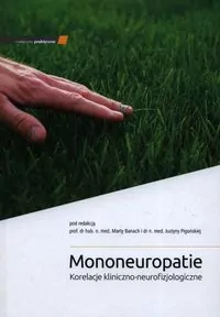 Mononeuropatie - tantis.pl