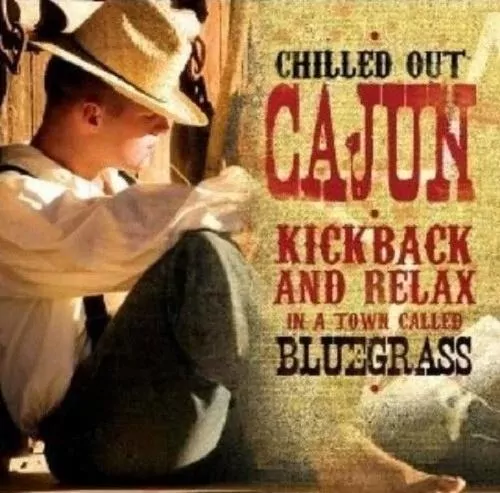 Chilled Out Cajun CD - tantis.pl