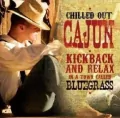 Chilled Out Cajun CD - tantis.pl