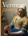 Vermeer. Zbliżenia - tantis.pl