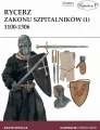 Rycerz zakonu szpitalników (1) 1100-1306 - tantis.pl