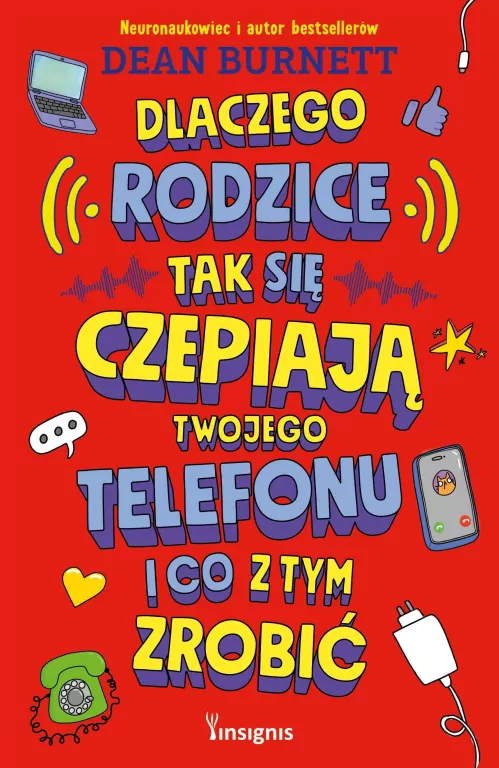 Dlaczego rodzice tak się czepiają twojego telefonu i co z tym zrobić - tantis.pl