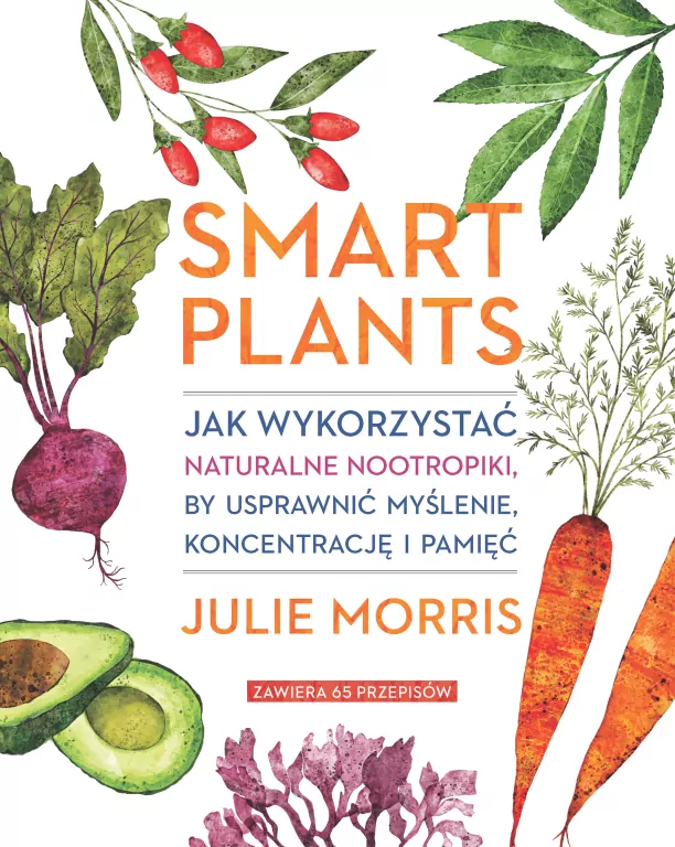 Smart Plants. Jak wykorzystać naturalne nootropiki, by usprawnić myślenie, koncentrację i pamięć - tantis.pl