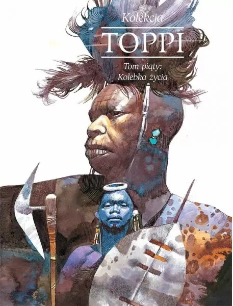 Toppi Kolekcja. Kolebka życia. Tom 5 - tantis.pl