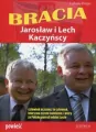Bracia. Lech i Jarosław Kaczyńscy - tantis.pl