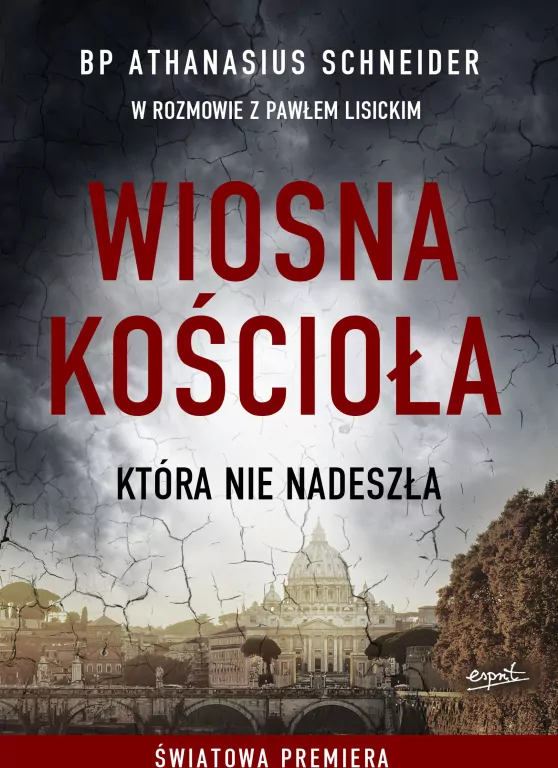 Wiosna Kościoła, która nie nadeszła - tantis.pl